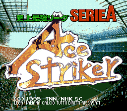 sfc游戏 史上最强足球王(日)Shijou Saikyou League Serie A - Ace Striker (J)